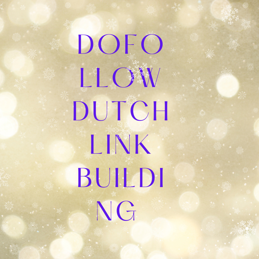 Dofollow dutch link building