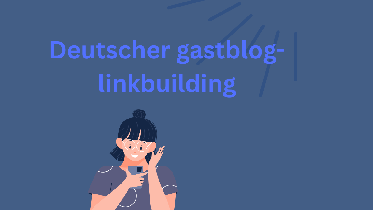 Deutscher gastblog-linkbuilding