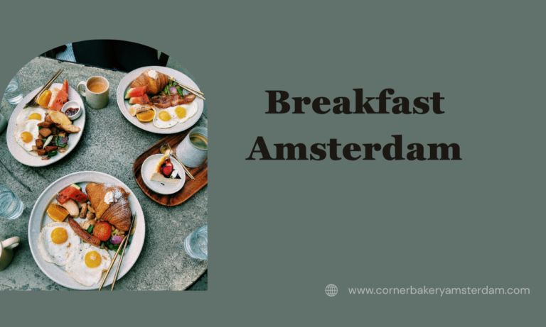 Breakfast Amsterdam
